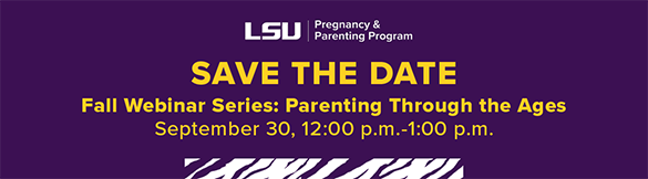 Save the Date - Fall Webinar Series: Parenting Through the Ages