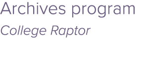 Archives program College Raptor