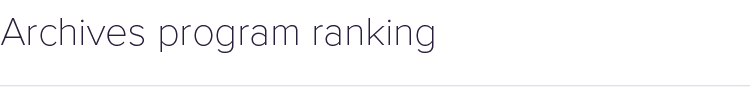 Archives program ranking 