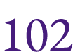 102