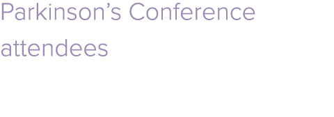 Parkinson’s Conference attendees