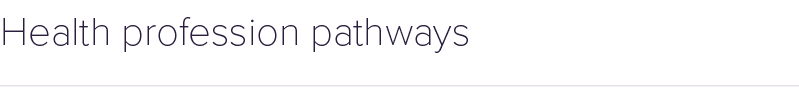 Health profession pathways