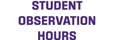 STUDENT OBSERVATION HOURS