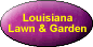 Louisiana Lawn and Garden Website