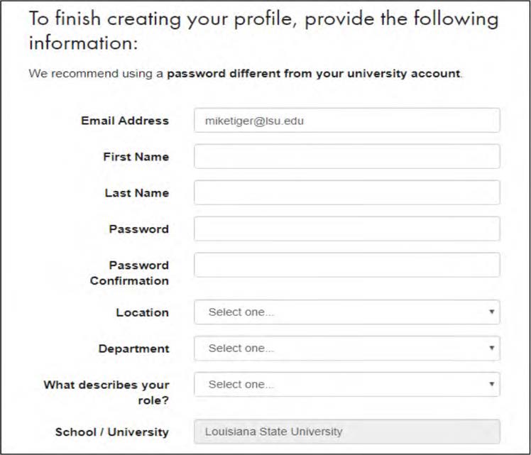 Fill in the required information using your myLSU email (i.e. gtiger123@lsu.edu) and click Create