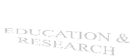 EDUCATION &
RESEARCH

