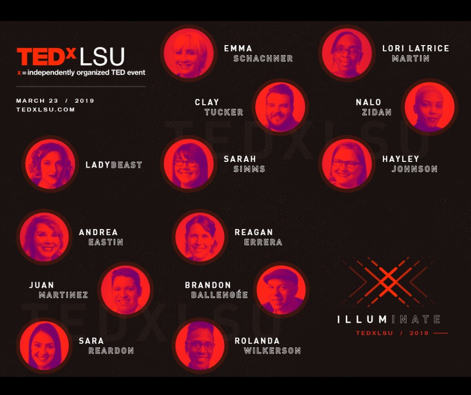 TEDxLSU, March 23, 2019