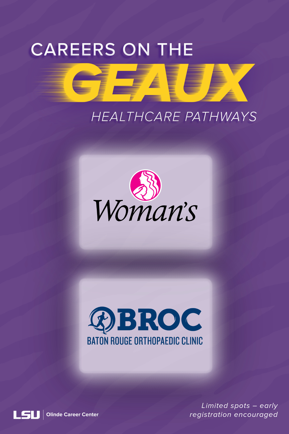careers on the geaux 2026 at Woman's and BROC