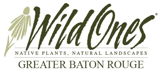 sign - wild ones, native plants, natural landscapes of greater Baton Rouge