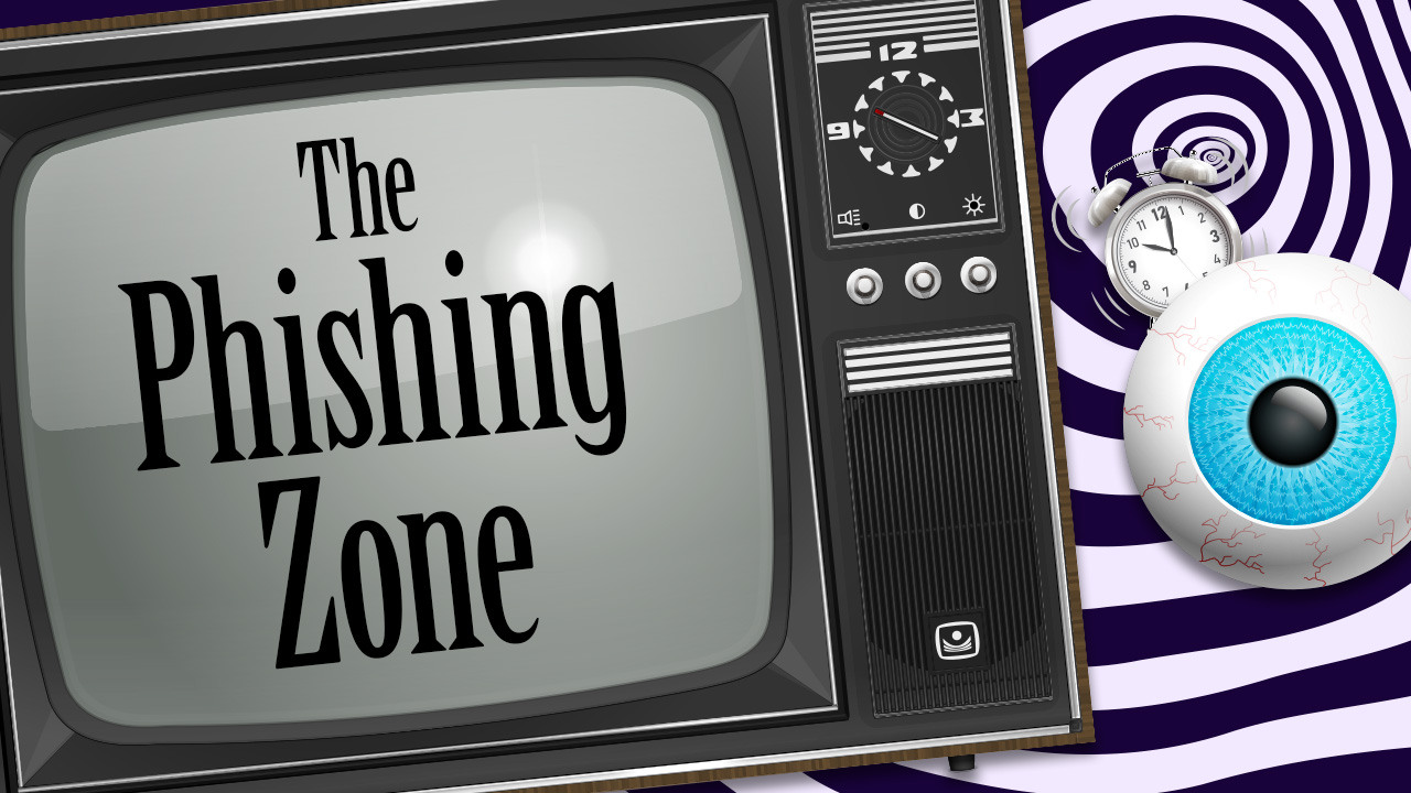The Phishing Zone. TV with clock, eyeball, and spiral background. 