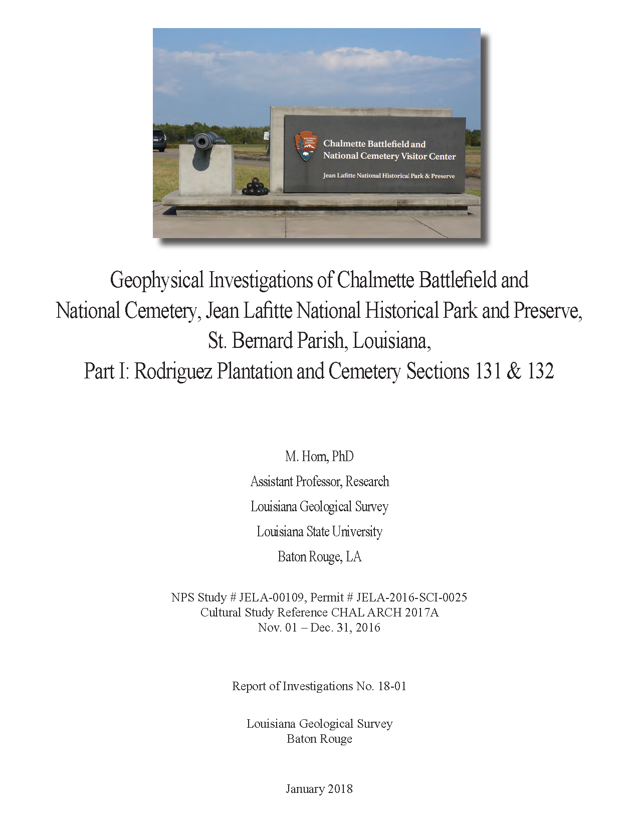 Geophysical Investigations of Chalmette Battlefield and National Cemetery, Jean Lafitte National Historical Park and Preserve, St. Bernard Parish, Louisiana
