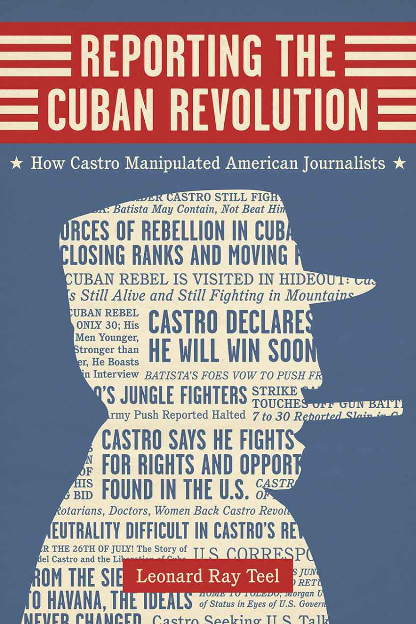 "Reporting the Cuban Revolution" book cover