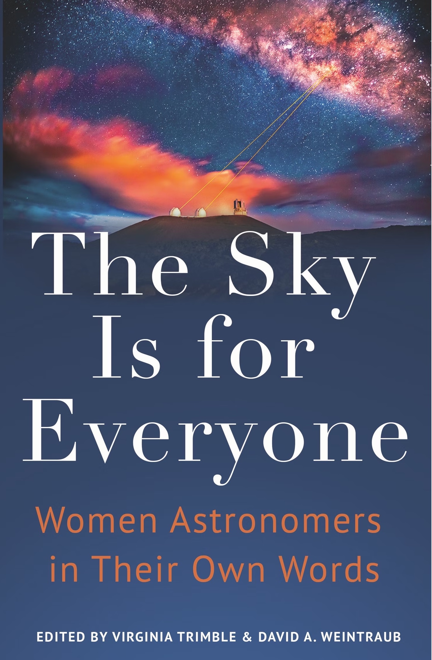 International book “The Sky is for Everyone: Women Astronomers in Their Own Words.”