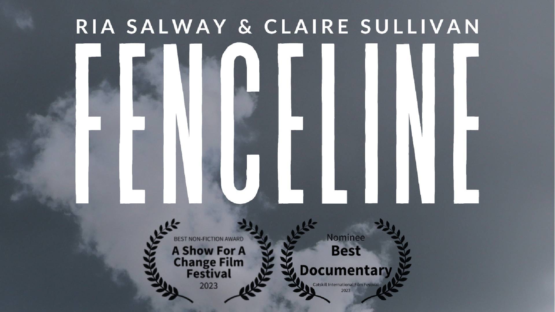 Cover for the Fenceline documentary, featuring accolades and the names of the creators.